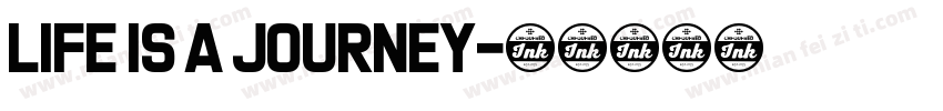 Life is a journey字体转换